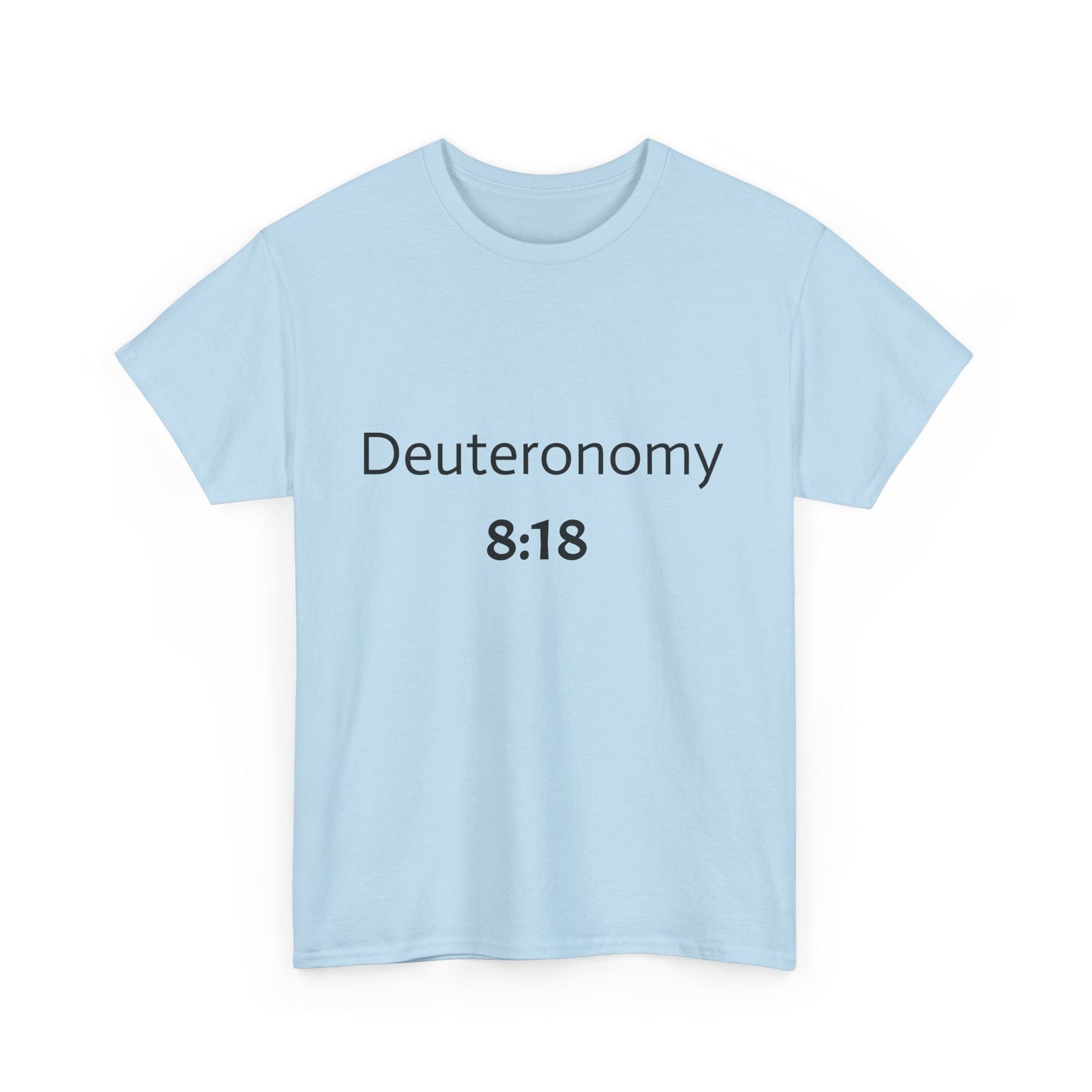 Deuteronomy 8:18 prayer T-shirt