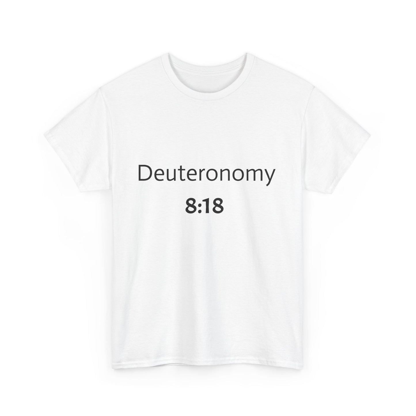 Deuteronomy 8:18 prayer T-shirt