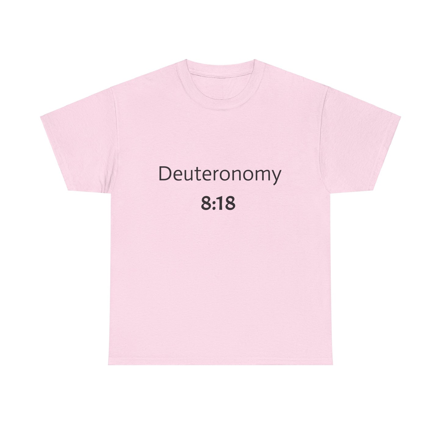 Deuteronomy 8:18 prayer T-shirt