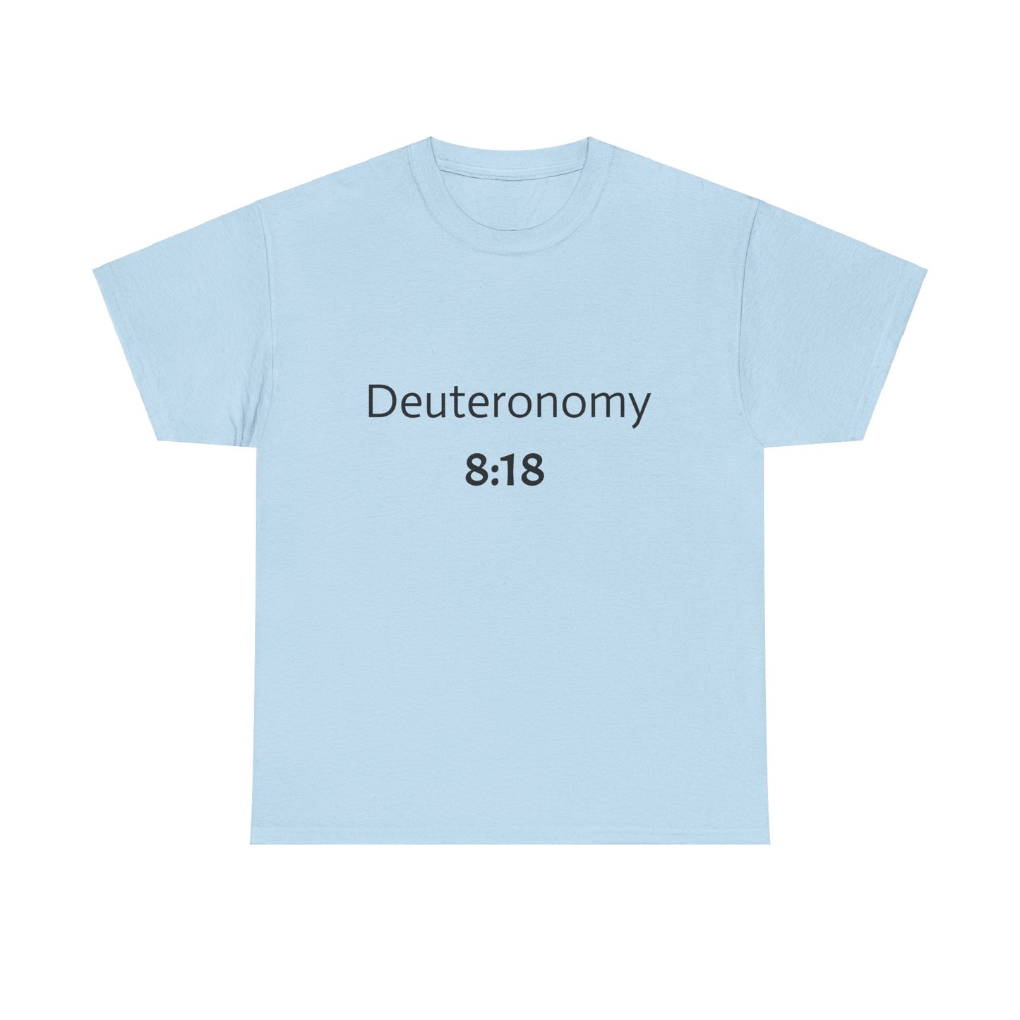 Deuteronomy 8:18 prayer T-shirt