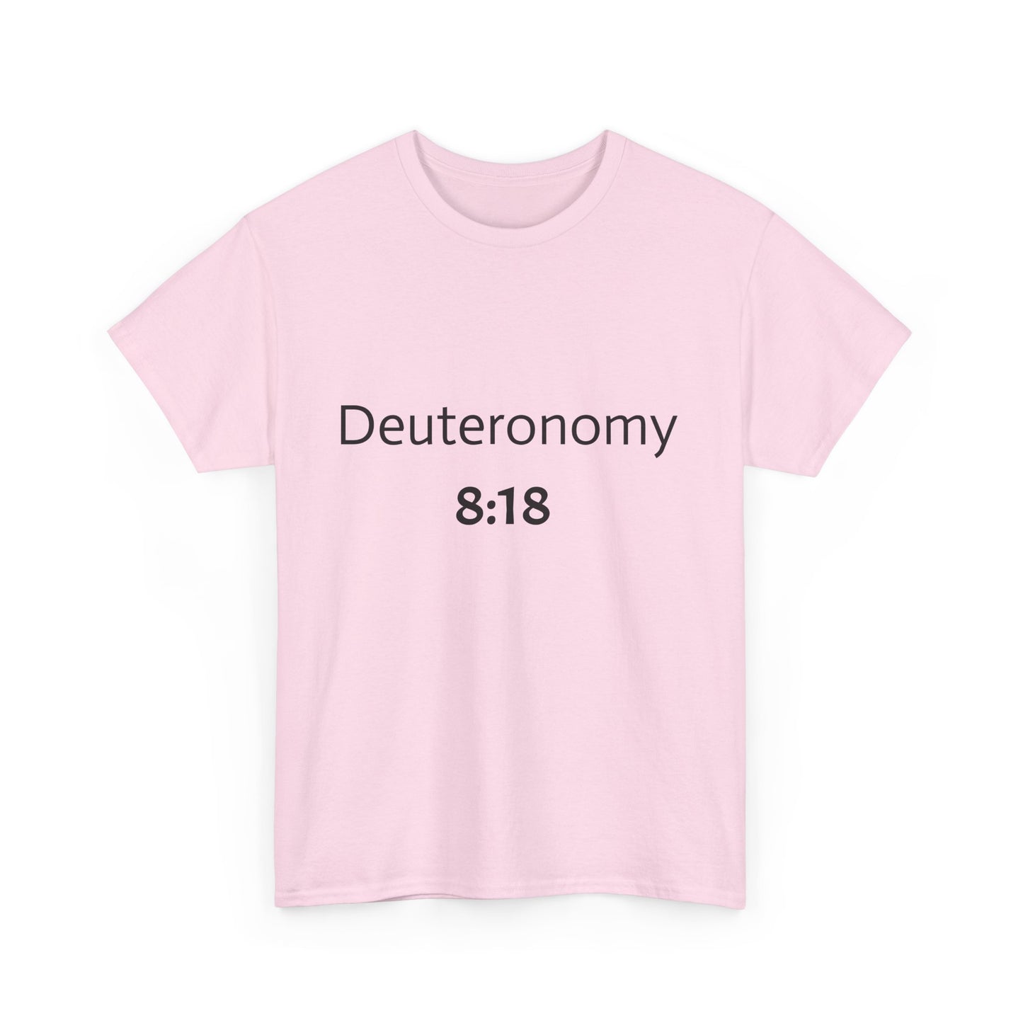 Deuteronomy 8:18 prayer T-shirt