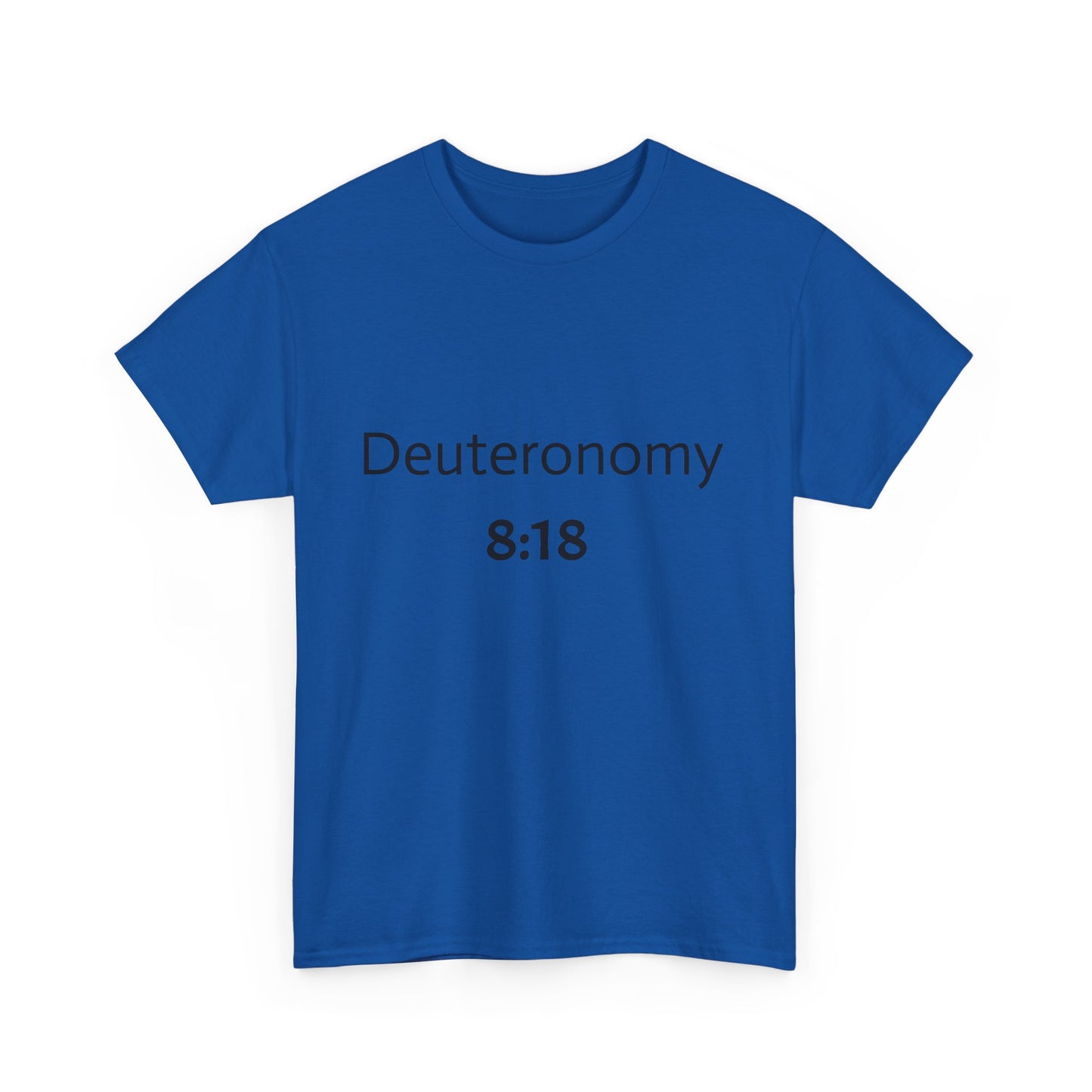 Deuteronomy 8:18 prayer T-shirt