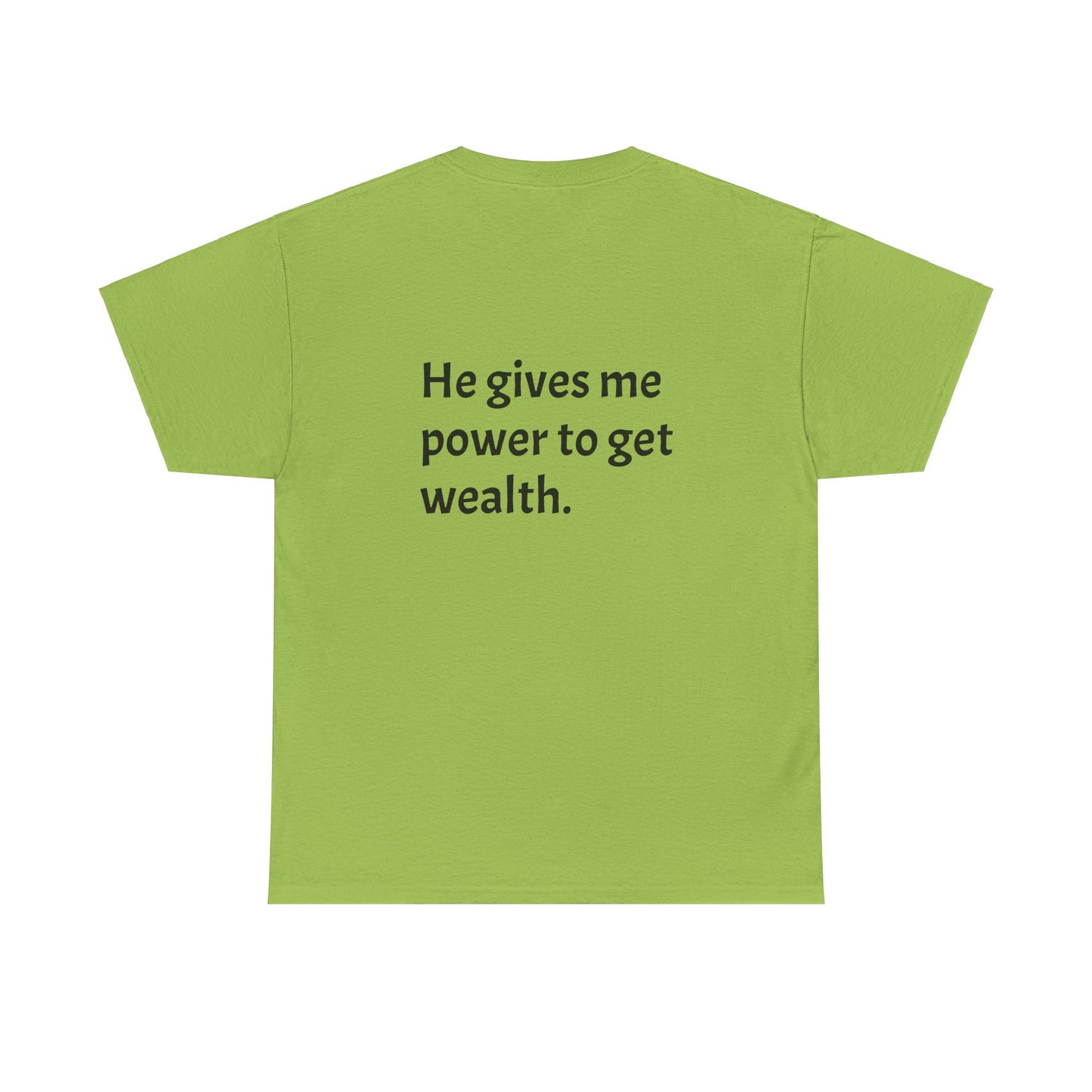 Deuteronomy 8:18 prayer T-shirt